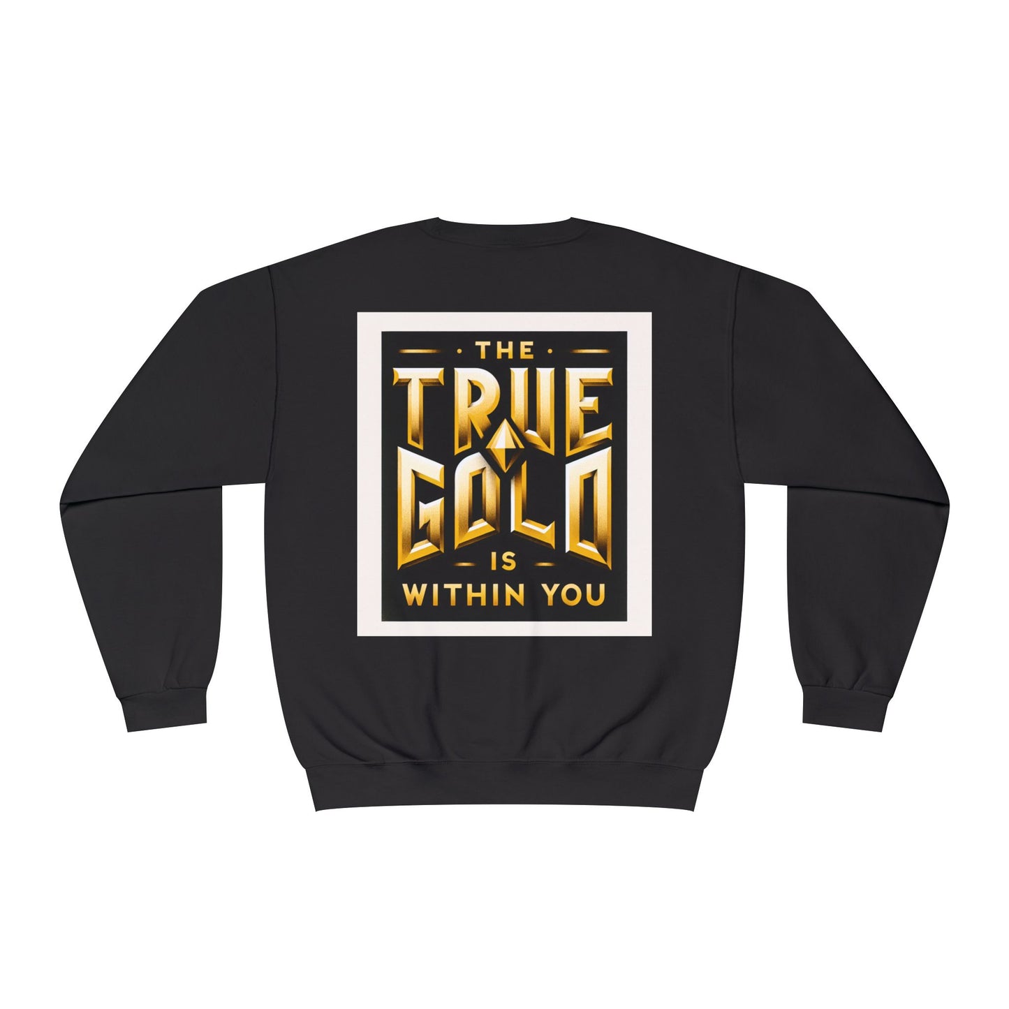 Motivational Crewneck Sweatshirt - Inspirational and Beautiful Self Portrait