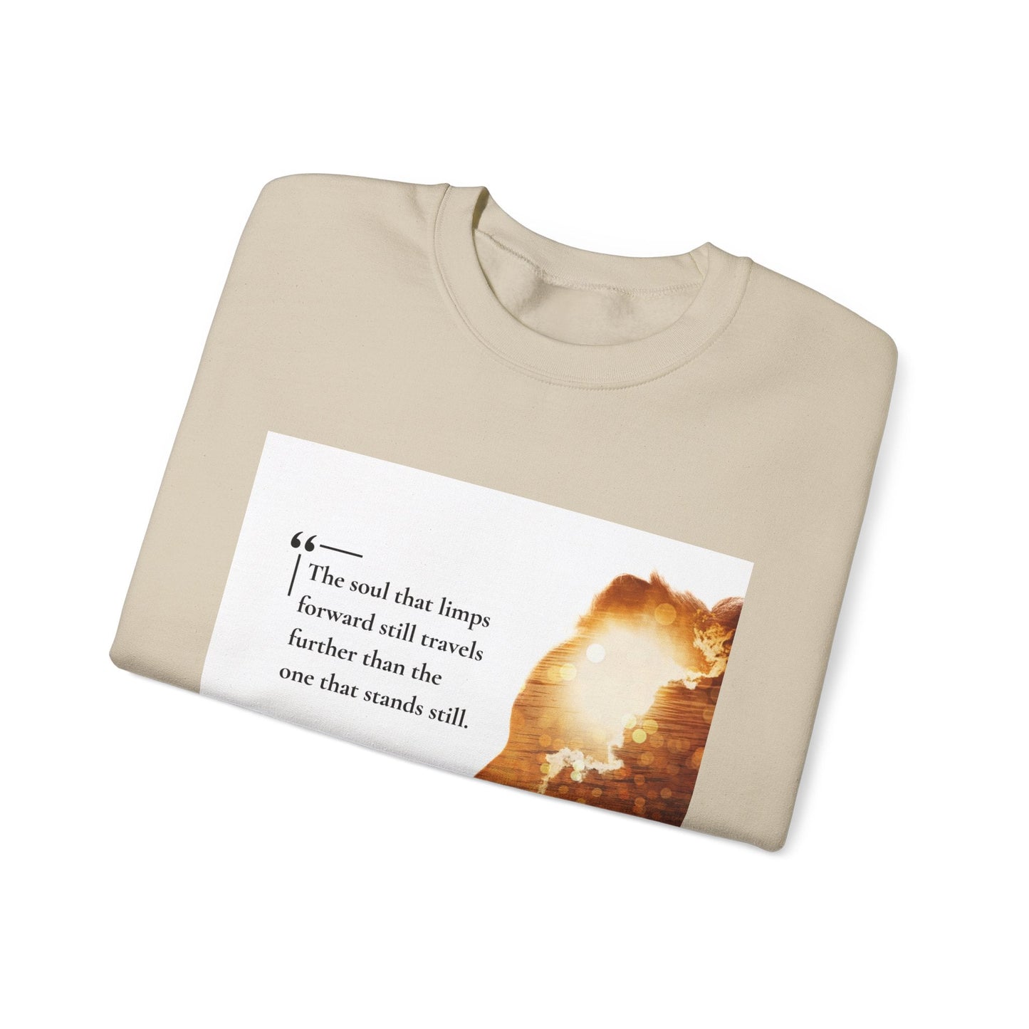Inspirational Quote Crewneck Sweatshirt - The Soul That Limps Forward - Anz AI