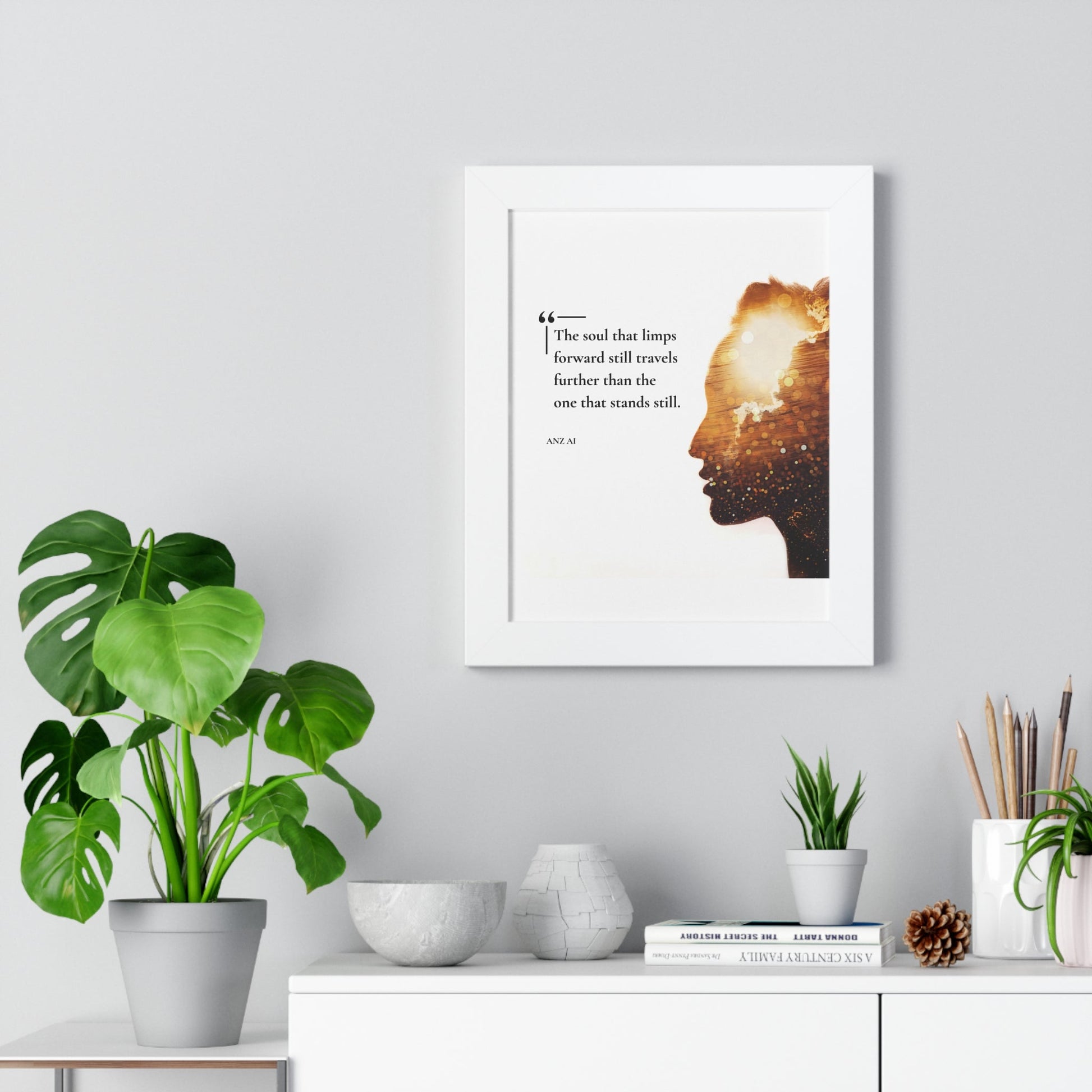 Inspirational Framed Poster - "The Soul That Limps Forward" Quote Art - Anz AI