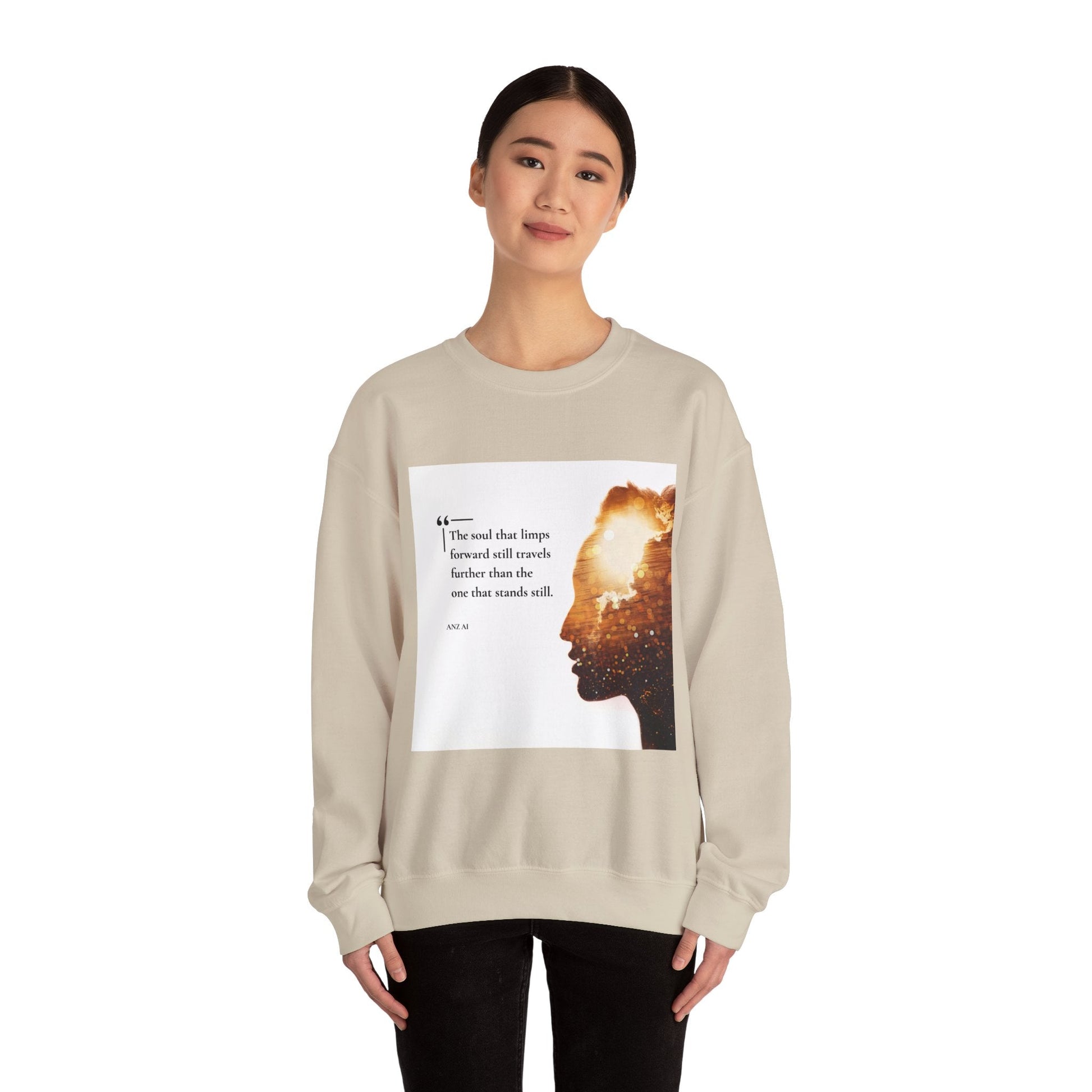 Inspirational Quote Crewneck Sweatshirt - The Soul That Limps Forward - Anz AI